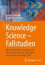 Cover: Knowledge Science - Fallstudien - Springer Vieweg