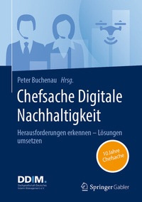 Abbildung von: Chefsache Digitale Nachhaltigkeit - Springer Gabler