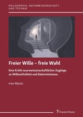 Abbildung von: Freier Wille - freie Wahl - Frank & Timme