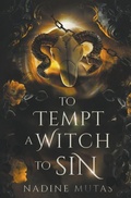 Cover: To Tempt a Witch to Sin - Nadine Mutas