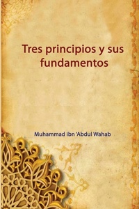 Abbildung von: Tres principios y sus fundamentos - Independent Author
