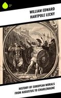 Cover: History of European Morals From Augustus to Charlemagne - Sharp Ink