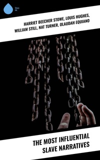 Enlarge image Cover: The Most Influential Slave Narratives - Sharp Ink
