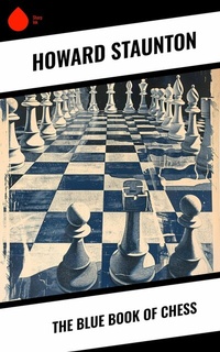 Abbildung von: The Blue Book of Chess - Sharp Ink