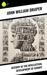 Enlarge image Cover: History of the Intellectual Development of Europe - Sharp Ink