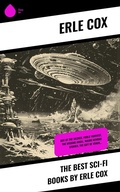 Cover: The Best Sci-Fi Books by Erle Cox - Sharp Ink