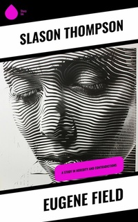 Abbildung von: Eugene Field - Sharp Ink
