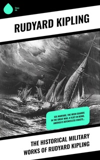 Abbildung von: The Historical Military Works of Rudyard Kipling - Sharp Ink