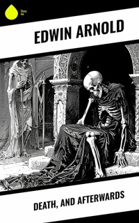 Abbildung von: Death, and Afterwards - Sharp Ink