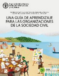 Abbildung von: Poniendo en practica las Directrices voluntarias de la tenencia y las Directrices voluntarias de la pesca en pequena escala - Food & Agriculture Organization of the United Nations (FAO)