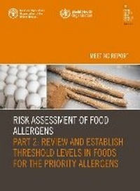 Abbildung von: Risk Assessment of Food Allergens - Food & Agriculture Organization of the United Nations (FAO)