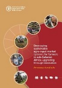 Abbildung von: Developing sustainable agro-input market systems for farmers in sub-Saharan Africa - Food & Agriculture Organization of the United Nations (FAO)