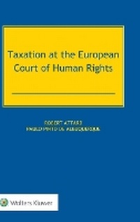 Abbildung von: Taxation at the European Court of Human Rights - Kluwer Law International
