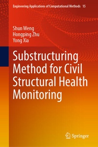 Enlarge image Cover: Substructuring Method for Civil Structural Health Monitoring - Springer