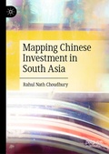 Cover: Mapping Chinese Investment in South Asia - Palgrave Macmillan