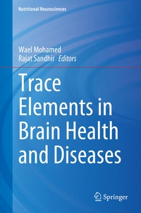 Abbildung von: Trace Elements in Brain Health and Diseases - Springer