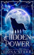 Cover: Hidden Power (Academy of Elemental Magic, #1) - Binge-Worthy Fiction