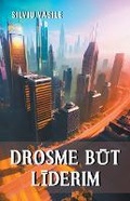 Cover: Drosme būt līderim - Silviu Vasile