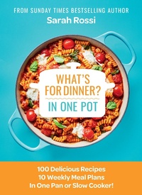Abbildung von: What's for Dinner in One Pot? - HarperCollins