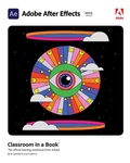 Cover: Adobe After Effects Classroom in a Book (2023 release) - Addison Wesley