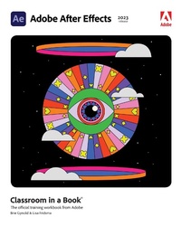 Abbildung von: Adobe After Effects Classroom in a Book (2023 release) - Addison Wesley