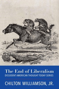 Abbildung von: End of Liberalism - St Augustine's Press