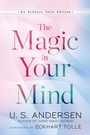 Cover: The Magic in Your Mind - New World Library