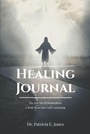 Cover: Healing Journal - Newman Springs Publishing, Inc.