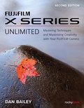 Cover: FUJIFILM X Series Unlimited - Rocky Nook