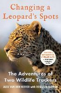 Enlarge image Cover: Changing a Leopard's Spots - Pan Macmillan