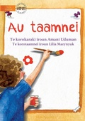Cover: My Picture - Au taamnei (Te Kiribati) - Library for All