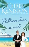 Cover: Flitterwochen zu viert - Indie House Publishing