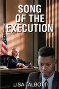 Cover: Song of the Execution - Lineage Independent Publishing