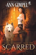 Cover: Scarred - Ann Giimpel Books, LLC