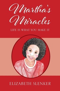 Enlarge image Cover: Martha's Miracles - Outskirts Press