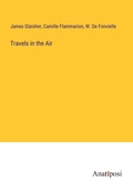 Cover: Travels in the Air - Anatiposi Verlag