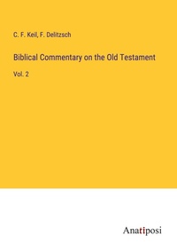 Enlarge image Cover: Biblical Commentary on the Old Testament - Anatiposi Verlag