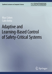 Enlarge image Cover: Adaptive and Learning-Based Control of Safety-Critical Systems - Springer