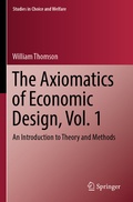 Cover: The Axiomatics of Economic Design, Vol. 1 - Springer
