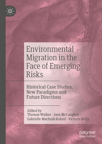 Enlarge image Cover: Environmental Migration in the Face of Emerging Risks - Palgrave Macmillan