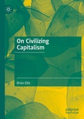 Cover: On Civilizing Capitalism - Palgrave Macmillan