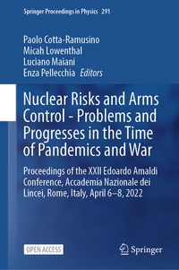 Enlarge image Cover: Nuclear Risks and Arms Control - Problems and Progresses in the Time of Pandemics and War - Springer