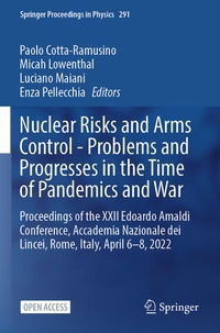Enlarge image Cover: Nuclear Risks and Arms Control - Problems and Progresses in the Time of Pandemics and War - Springer