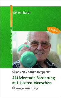 Abbildung von: Aktivierende Förderung mit älteren Menschen - Ernst Reinhardt Verlag