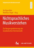 Cover: Nichtsprachliches Musikverstehen - J.B. Metzler