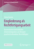 Cover: Eingliederung als Rechtfertigungsarbeit - Springer VS