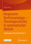 Cover: Responsive Rechtssoziologie - Theoriegeschichte in systematischer Absicht - Springer VS
