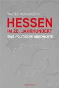 Abbildung von: Hessen im 20. Jahrhundert - Waldemar Kramer ein Imprint von Verlagshaus Römerweg