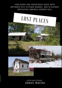 Abbildung von: Lost Places - BoD - Books on Demand