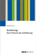 Cover: Erziehung. Eine Theorie der Aufkl&auml;rung - Beltz eBook